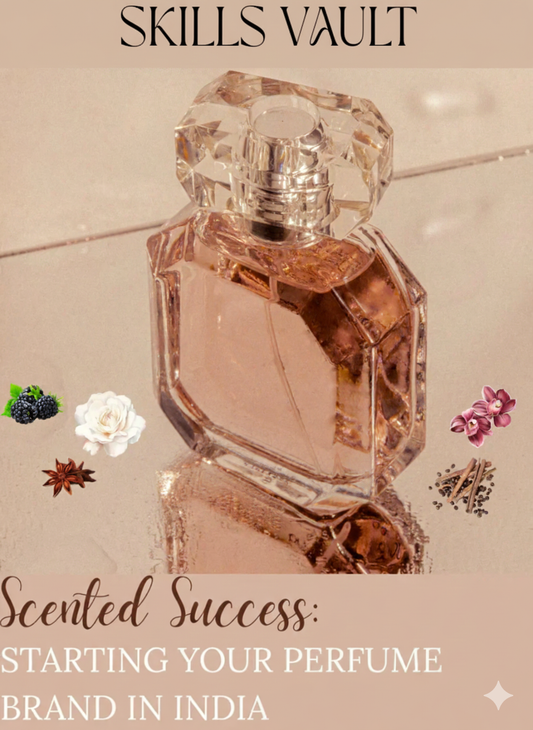 Starting Your Perfume Brand in India